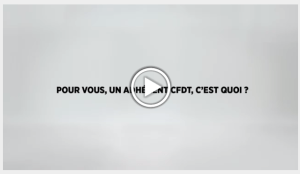Pour vous un adhérent CFDT c'est quoi